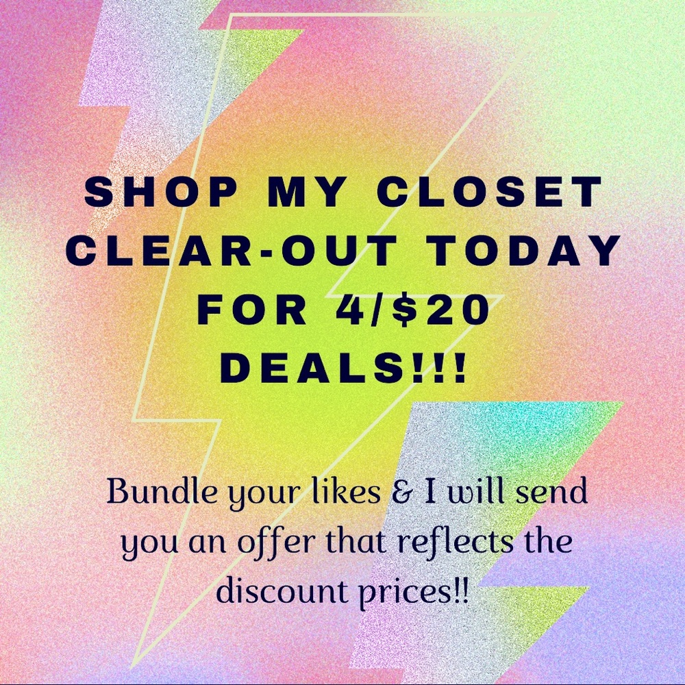Closet clear-out 4/$20 deals TODAY!!!